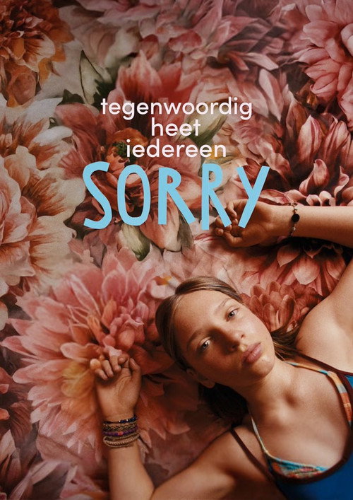 Affiche de Tegenwoordig heet iedereen Sorry