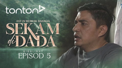 Episode 5 - Aku Tak Tahu Nak Percayakan Siapa?