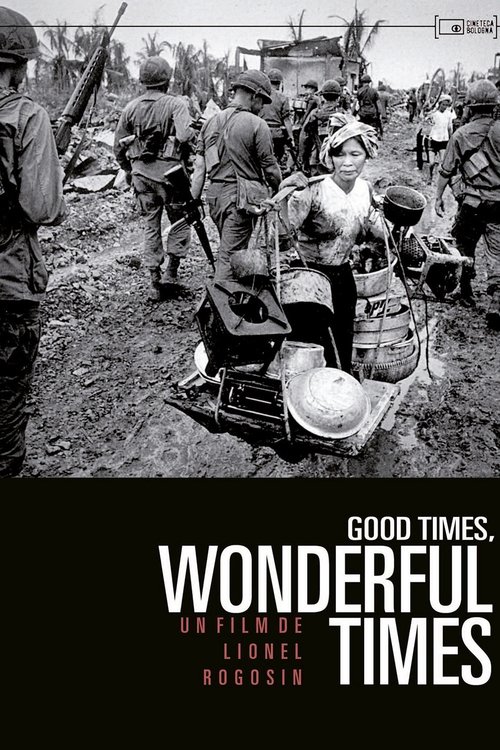 Good Times, Wonderful Times movie poster player