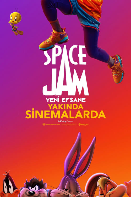 Space Jam: Yeni Efsane ( Space Jam: A New Legacy )