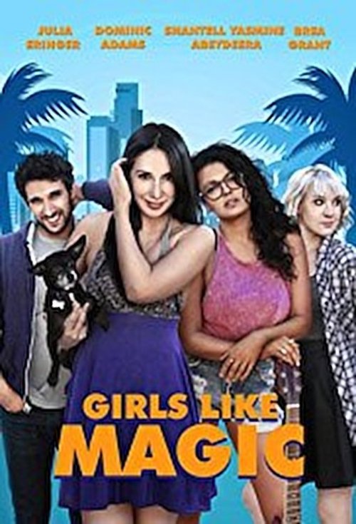Girls Like Magic movie poster player