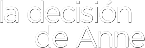 La decisión de Anne