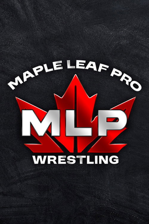 Affiche de Maple Leaf Pro Wrestling: Resurrection