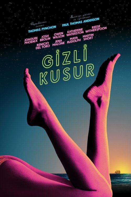 Gizli Kusur ( Inherent Vice )