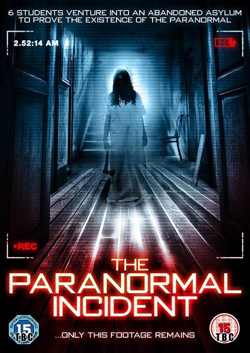 Paranormal Incident 2011