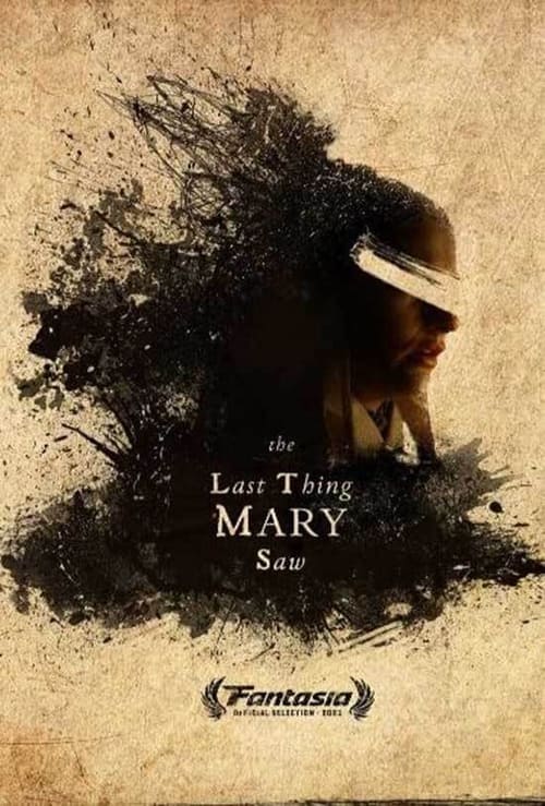 The Last Thing Mary Saw Poster