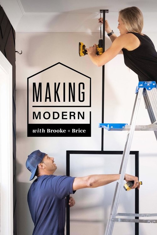 Making Modern with Brooke and Brice 2021