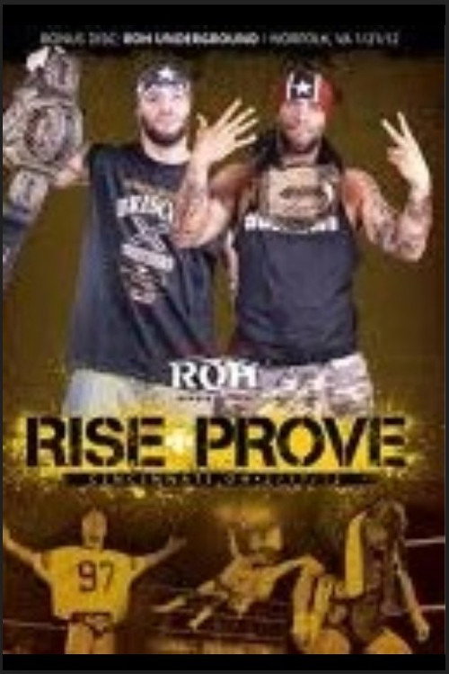 ROH Rise & Prove
