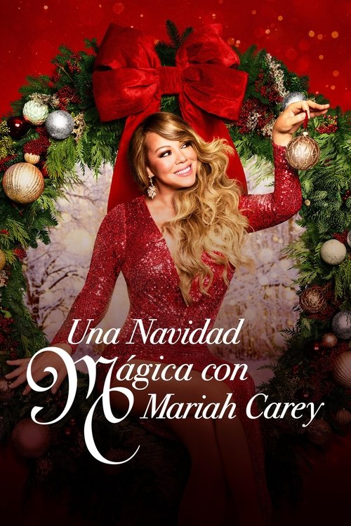 Una Navidad mágica con Mariah Carey Una Navidad mágica con Mariah Carey