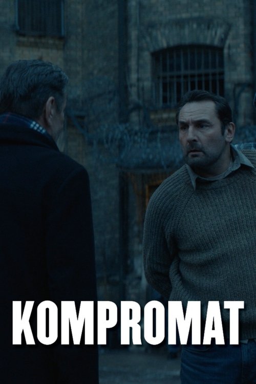 Kompromat Film Where to stream Kompromat (2022) online? Comparing 50+ Streaming Services –  The Streamable