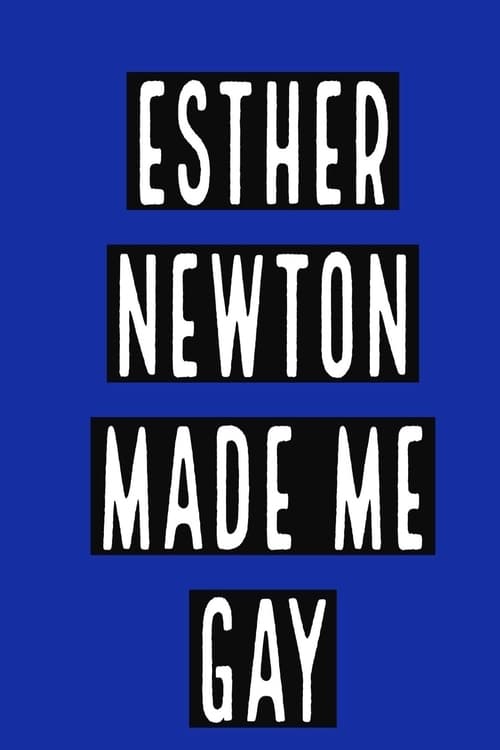 Free Watch Esther Newton Made Me Gay