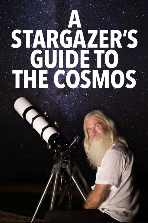 A Stargazer’s Guide to the Cosmos poster