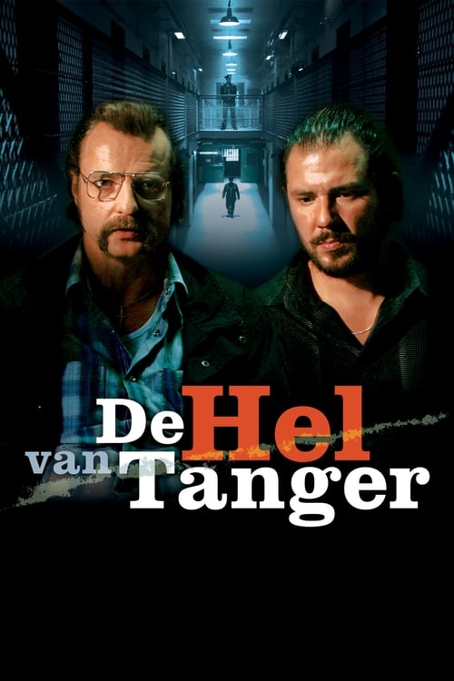 De Hel Van Tanger (2006) poster