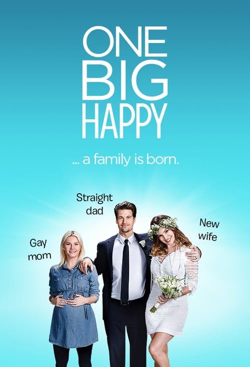 One Big Happy, S01 - (2015)