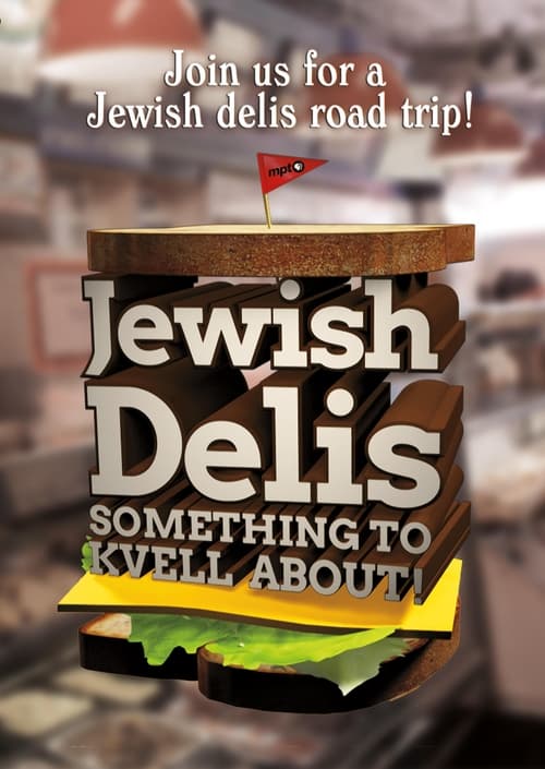 Poster Jewish Delis: Something to Kvell About! 2023