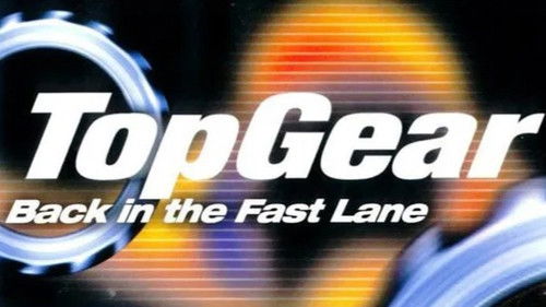 Top Gear: Back in the Fast Lane