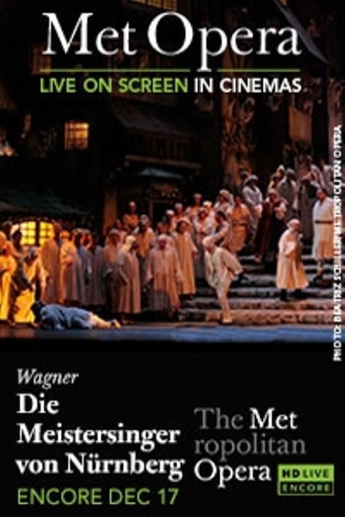 The Metropolitan Opera: The Master-Singers of Nuremberg (2014)