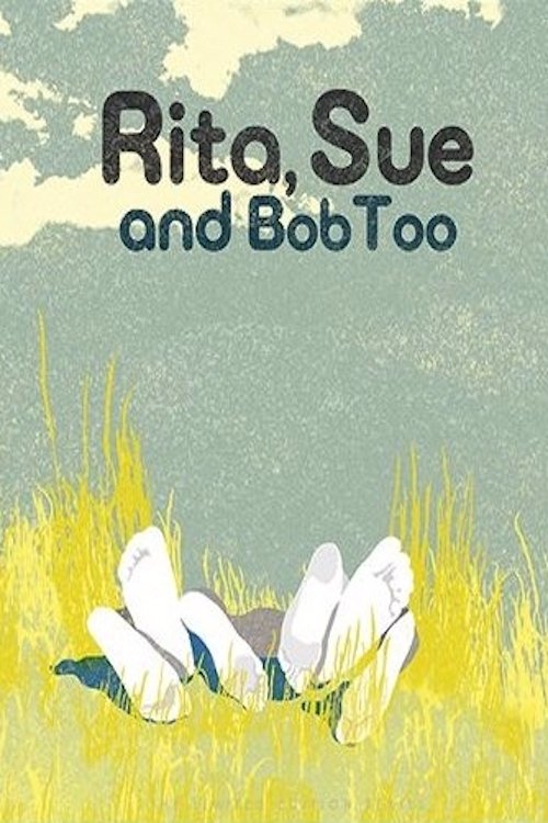 Rita, Sue and Bob Too poster