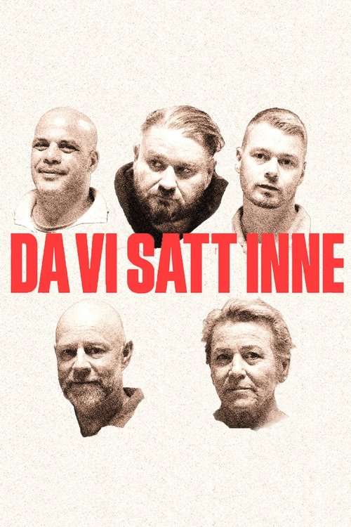 Da vi satt inne poster