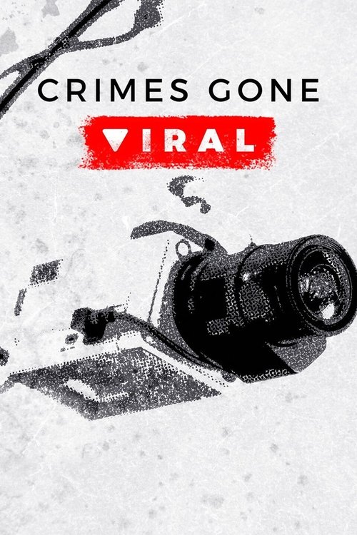 Where to stream Crimes Gone Viral