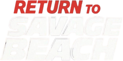 L.E.T.H.A.L. Ladies: Return to Savage Beach