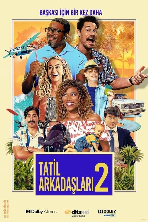 Tatil Arkadaşları 2 ( Vacation Friends 2 )