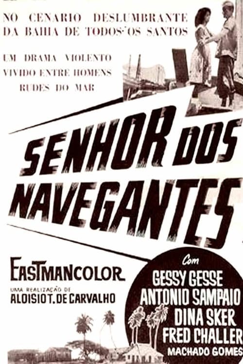 Senhor dos Navegantes Movie Poster Image