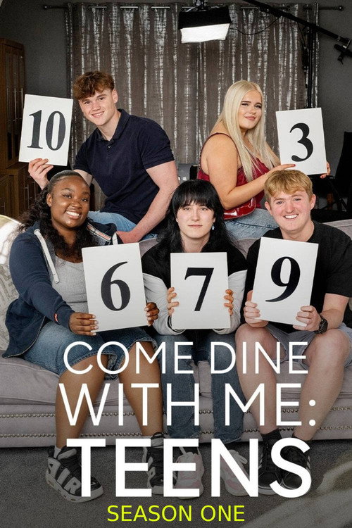 Come Dine With Me: Teens - Season 1 Poster Blur