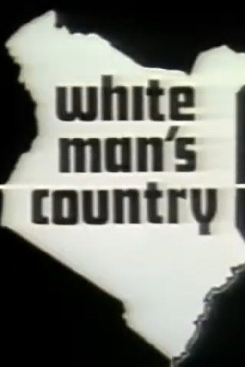 White Man's Country