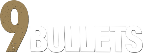 9 Bullets