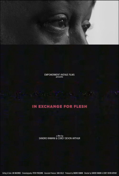In Exchange For Flesh