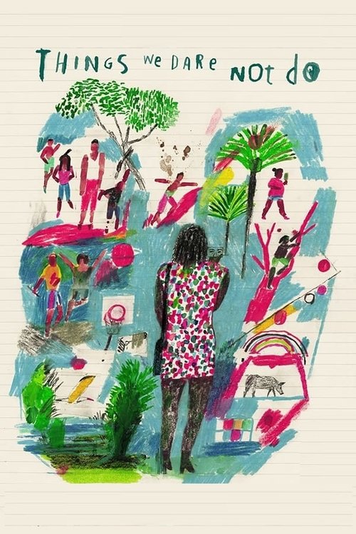 Things We Dare Not Do poster