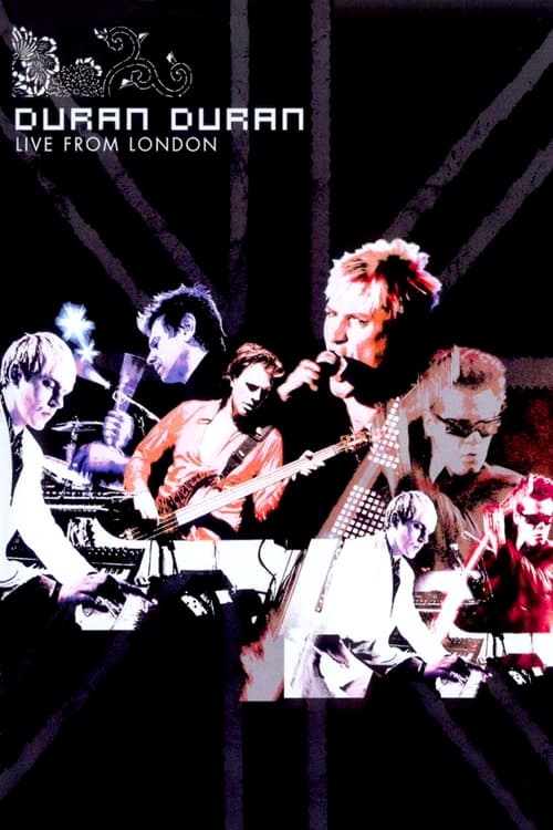 Duran Duran: Live from London