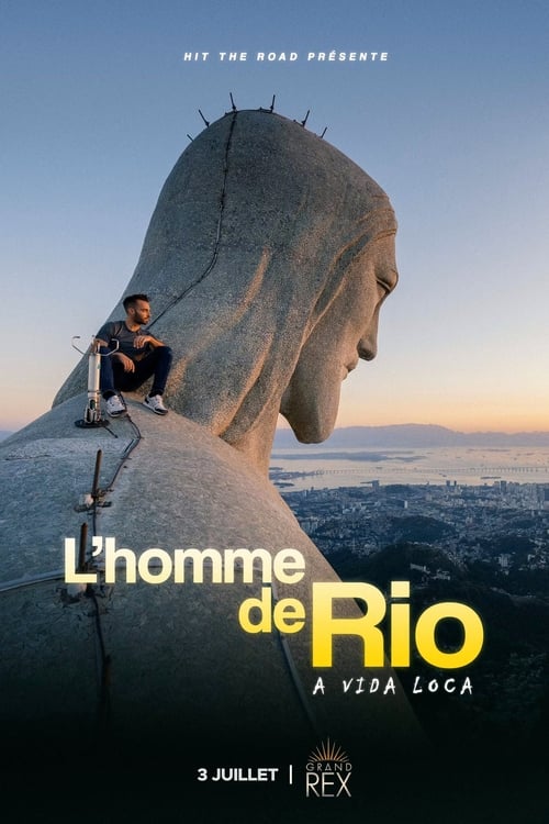 L'Homme de Rio - A vida loca (2022)