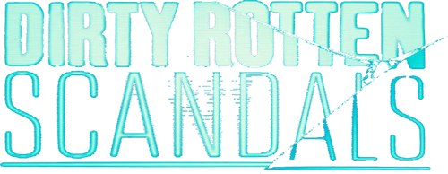 Dirty Rotten Scandals | FlixBox