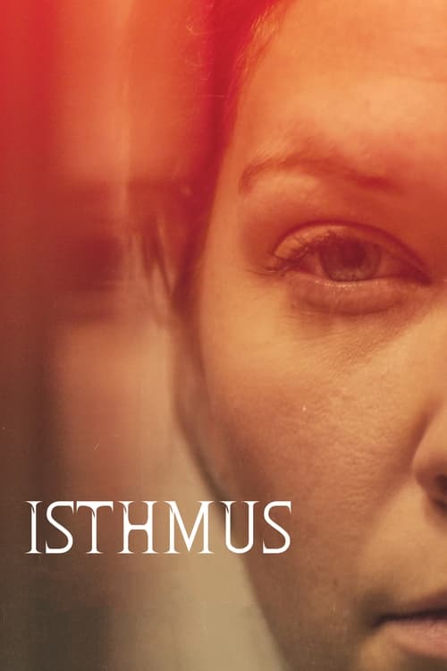 Isthmus (2021) poster