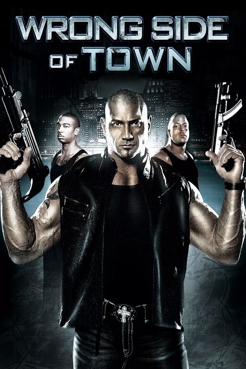 Wrong Side of Town (2010)