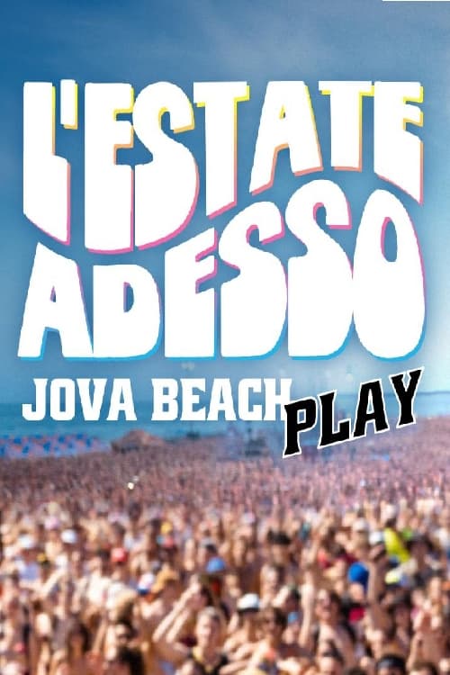 L’Estate Adesso - Jova Beach Play (2022) poster