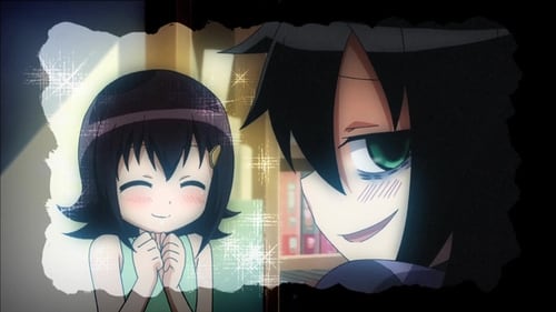 Poster della serie WATAMOTE ~No Matter How I Look at It, It's You Guys Fault I'm Not Popular!~