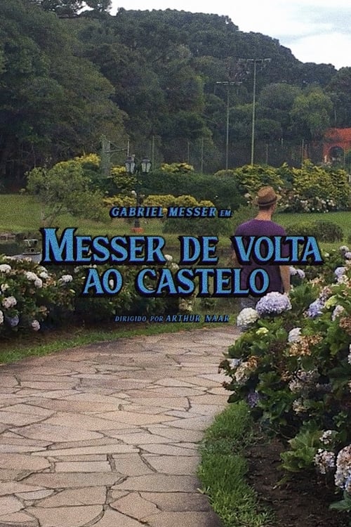 Messer de Volta no Castelo (2020) poster