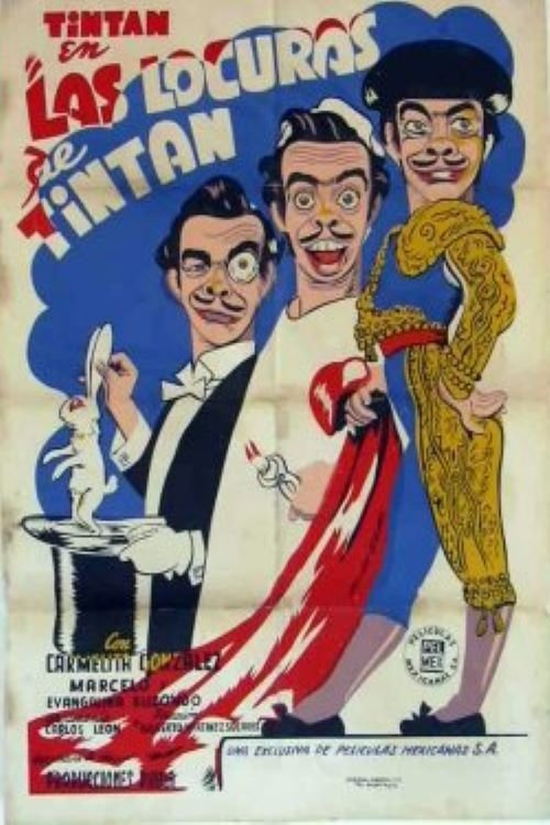 Las locuras de Tin Tan 1952