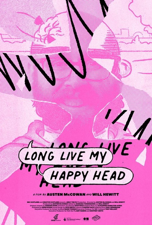 Long Live My Happy Head poster