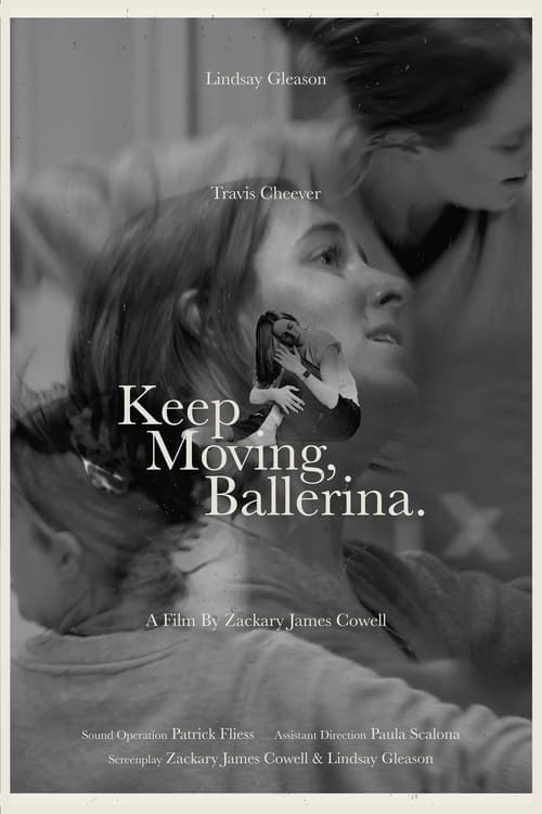 Keep Moving, Ballerina. See page