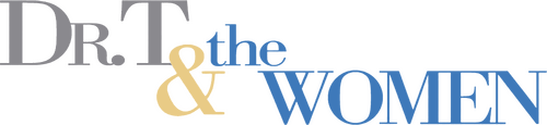 Dr. T & the Women