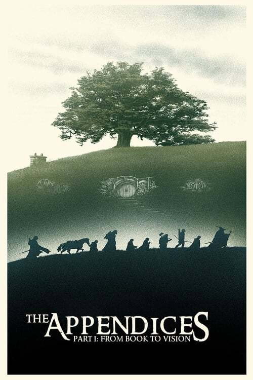 The Lord of the Rings - The Appendices The Fellowship of the Ring - Part 1 - From Book to Vision