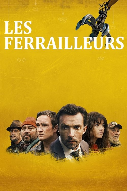 Poster image du film Les ferrailleurs Les ferrailleurs