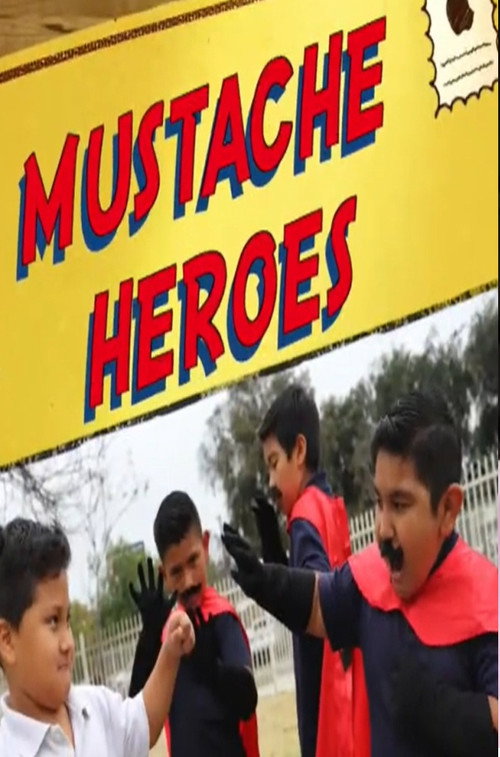 Mustache Heroes