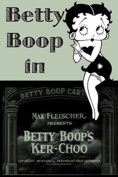 Betty Boop's Ker-Choo 1933