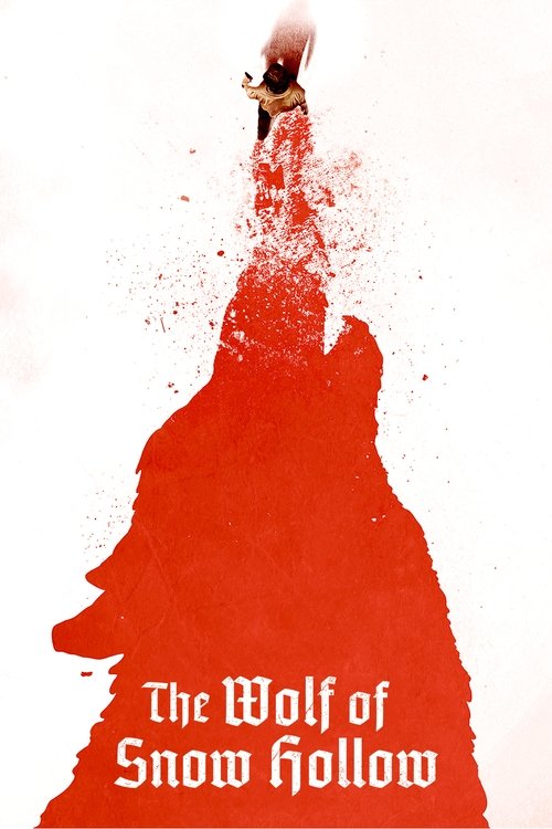 The Wolf of Snow Hollow poster