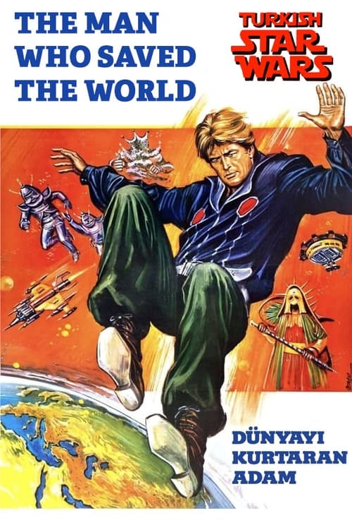 The Man Who Saved the World Movie Poster Image